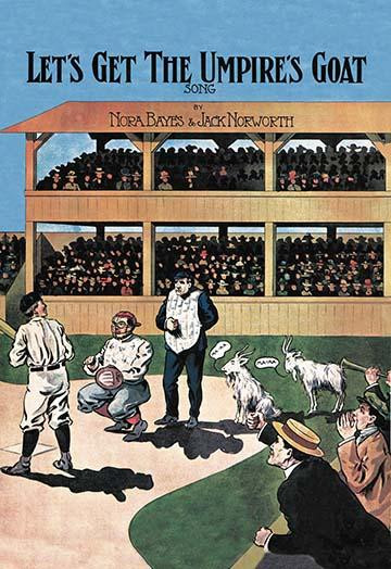Let's Get the Umpire's Goat