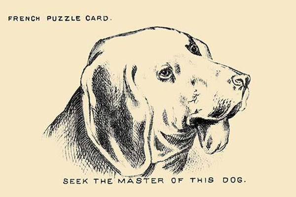 Seek the Master of this Dog