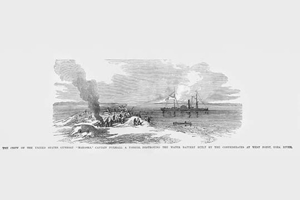 Gunboat "Mahaska" destroys water battery at West Point, York River