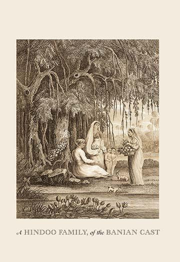 A Hindoo Family of the Banian Cast