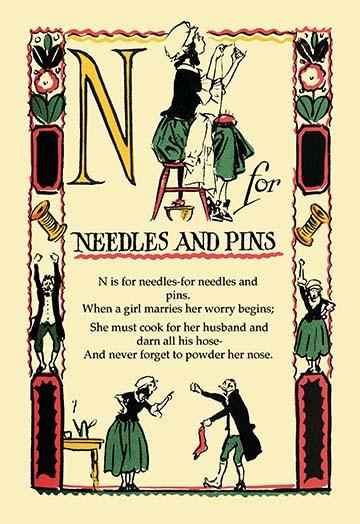 N for Needles and Pins