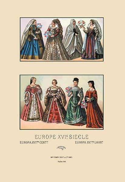 Feminine Dress of the French and Italian Aristocracy, Sixteenth Century