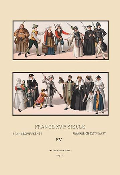 A Variety of Sixteenth Century French Costumes and Classes