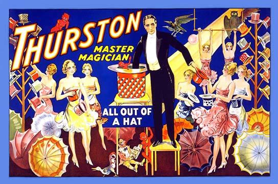 Thurston, master magician all out of a hat.