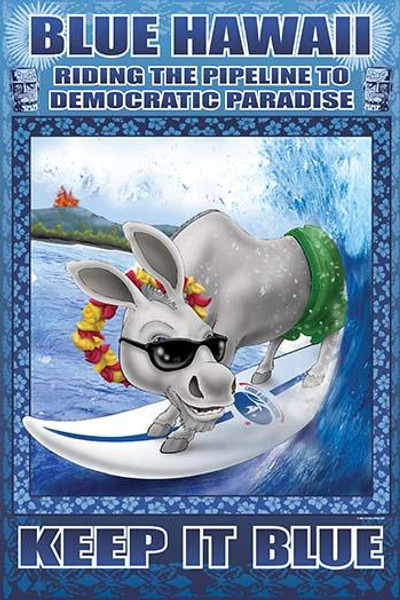 Blue Hawaii - Riding the Pipeline to Democratic Paradise