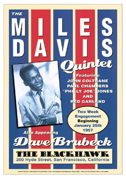 Miles Davis Quintet: Blackhawk San Francisco, 1957 Poster
