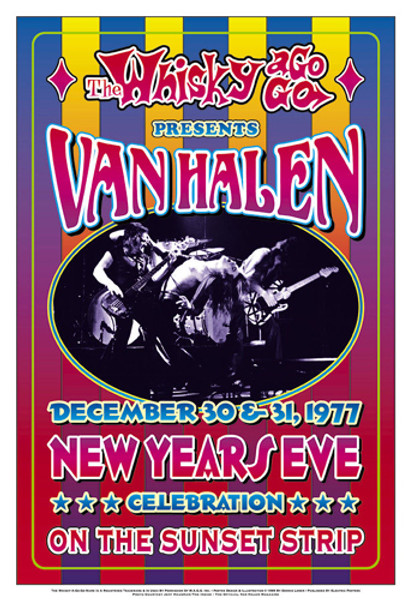 Van Halen, New Years Eve, 1977: Whisky-A-Go-Go, Los Angeles Poster