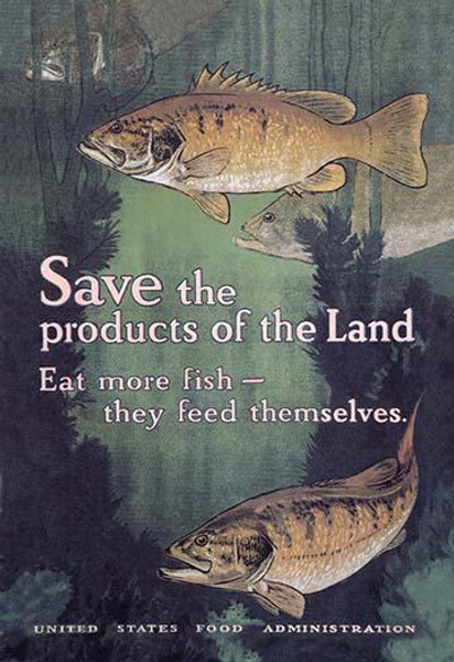 United States Food Administration Advisory: Save the Products of the Land