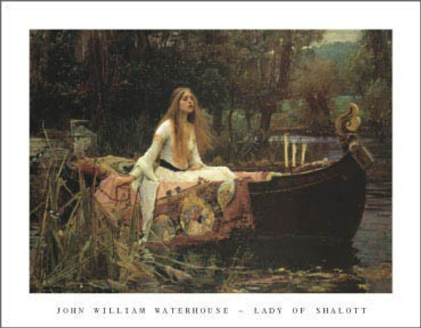 The Lady of Shalott1 Poster