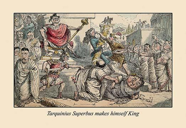 Tarquinius Superbus Makes Himself King