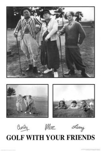 The Three Stooges: Golf with Your Friends Poster