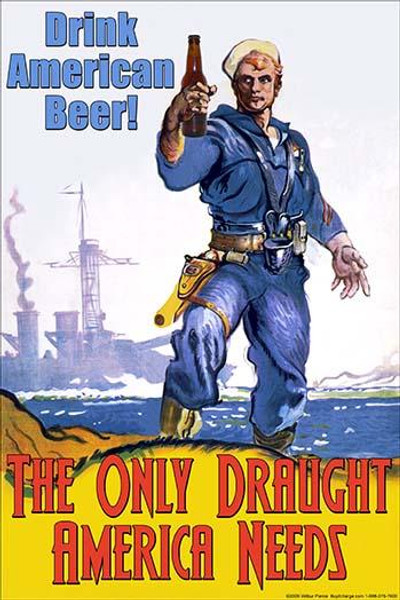 Drink American Beer - The Only Draught America Needs