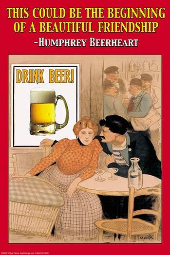 Humphey Beerhart - This could be the beginning of a beautiful friendship