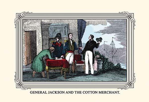 General Jackson and the Cotton Merchant