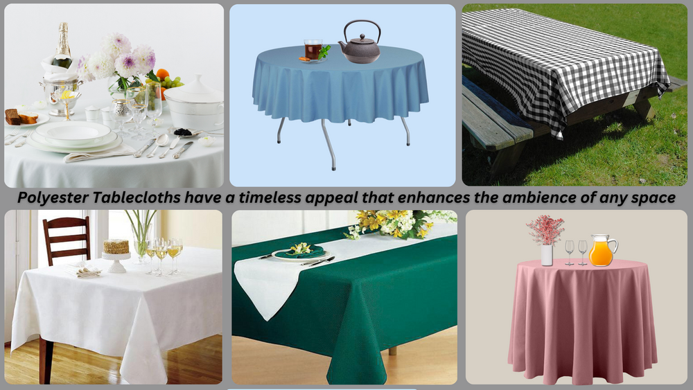 Why Polyester Tablecloths Deserve a Place in Your Home?