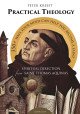 Practical Theology: Spiritual Direction from Saint Thomas Aquinas - Peter Kreeft (Paperback)