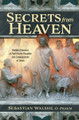 Secrets From Heaven - Catholic Answers - Fr. Sebastian Walshe, O. PRAEM. (Paperback)