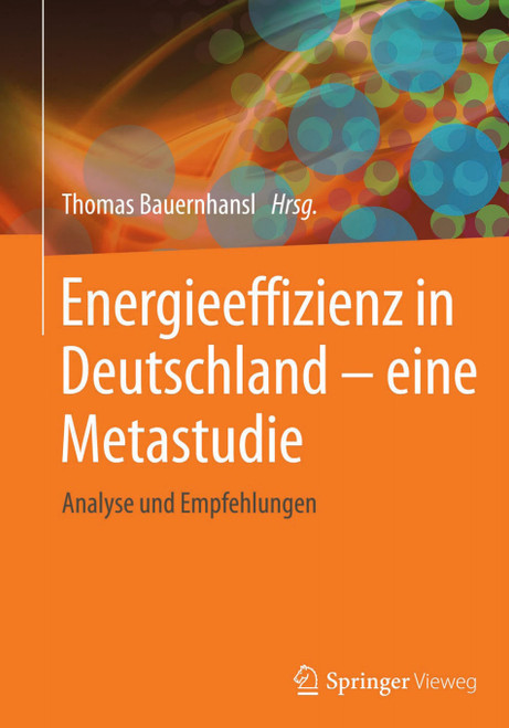 (eBook PDF) Energieeffizienz in Deutschland - eine Metastudie
Analyse und Empfehlungen