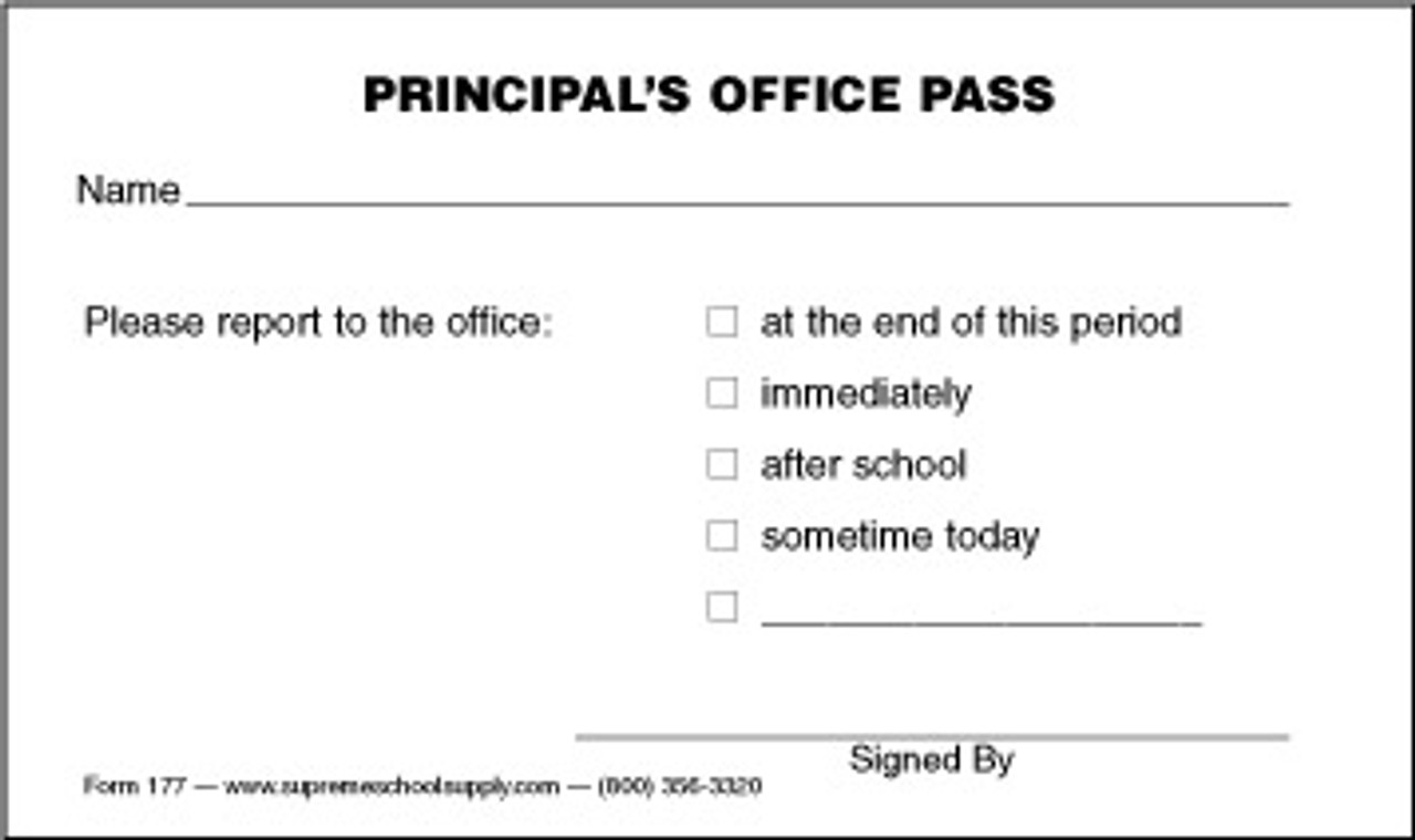 Principals Office Pass (177) - Supreme School Supply