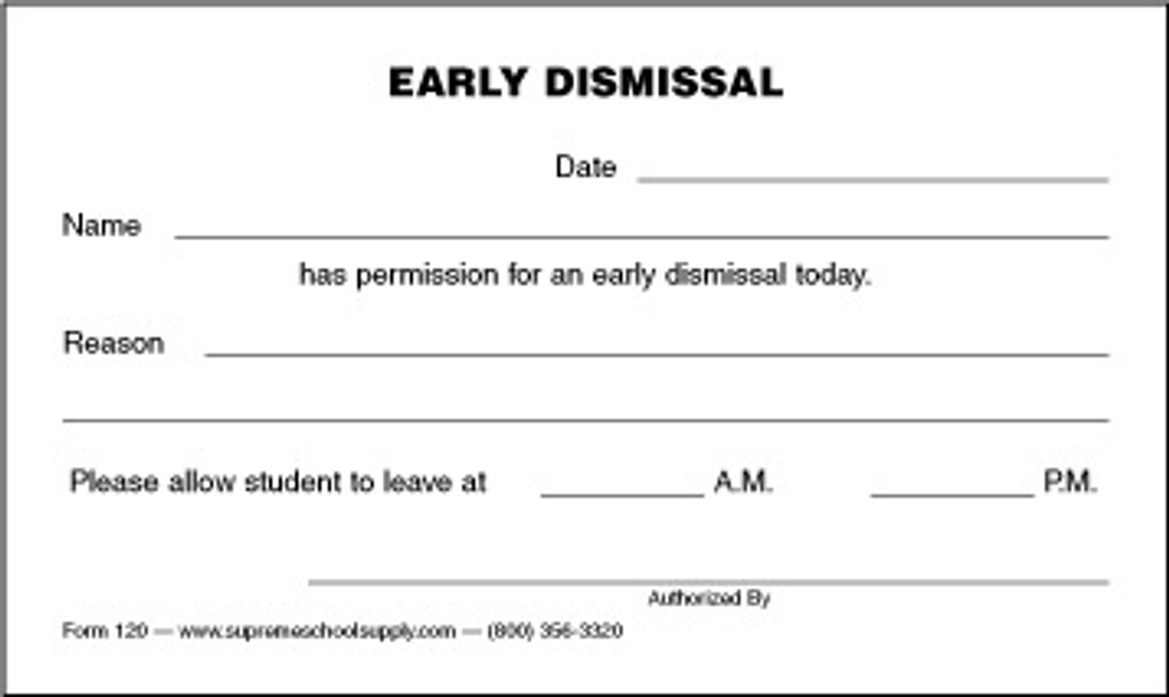 Early Dismissal Slip (120)