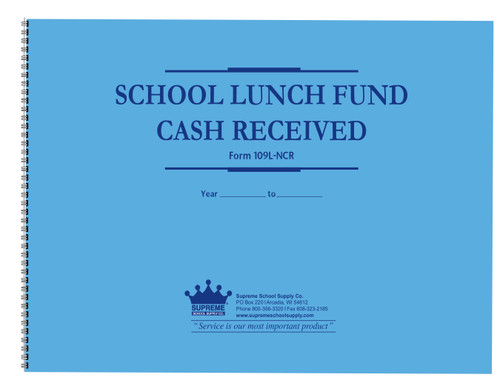 School Lunch Fund Receipts Cash Received (109L-NCR)