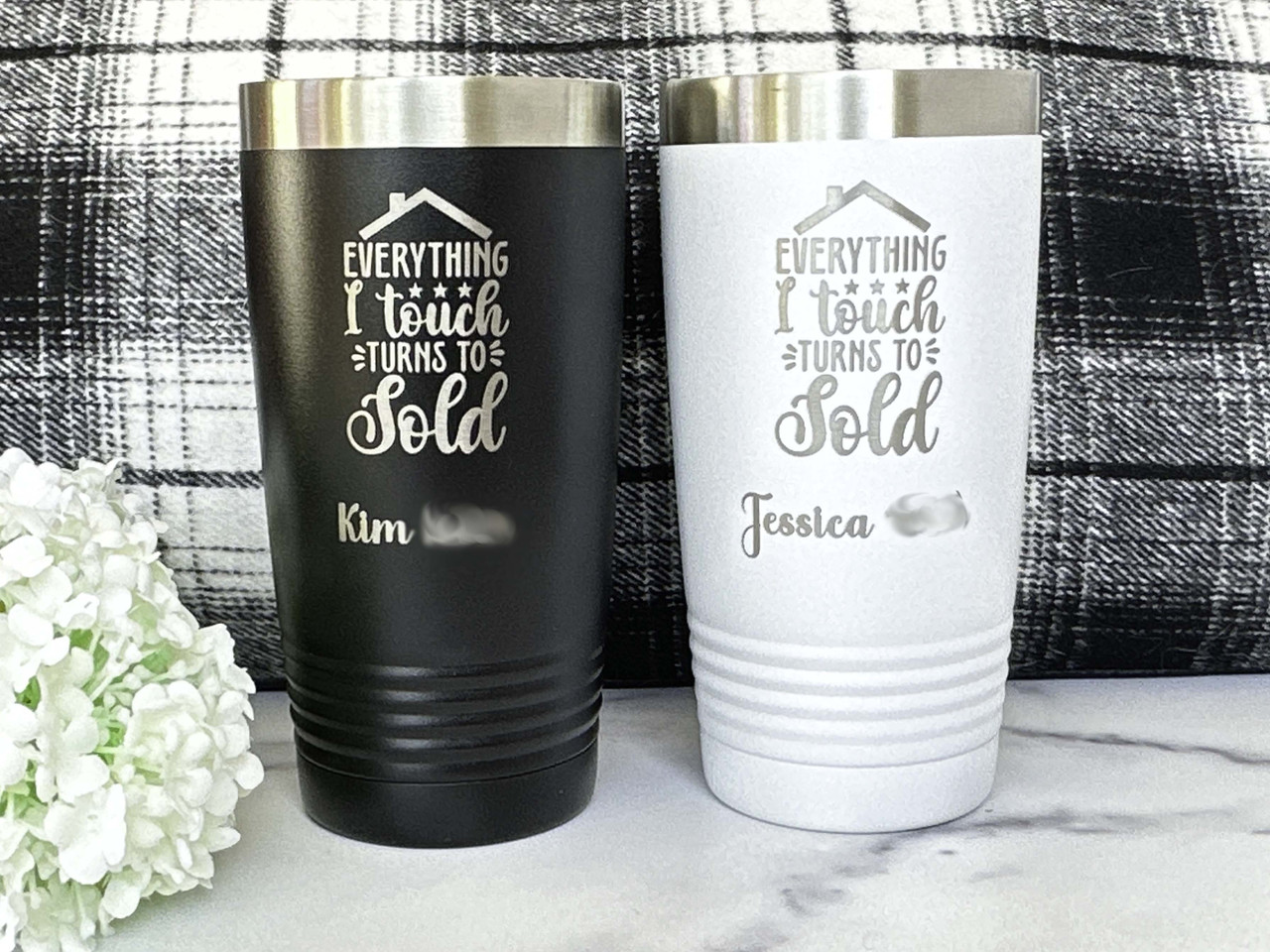 Everything I Touch Real Estate Agent Gift Personalized Tumbler 20oz