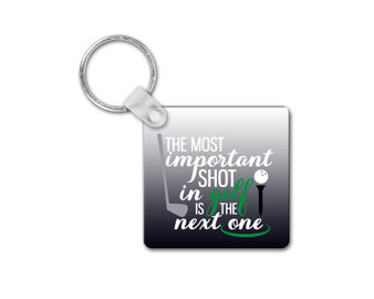Golf Aluminum Keychain Zipper Pull - the Most Important Shot is the Next One
