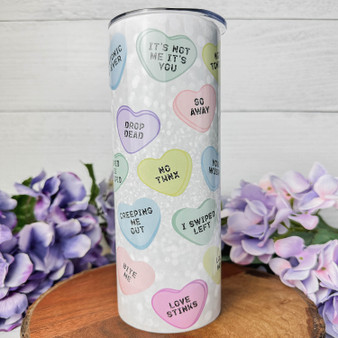 Valentine's Day Sarcastic Funny Tumbler 20oz