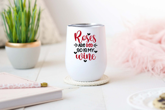 Roses Are Red Funny Wine Lover 12oz Tumbler