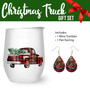 Christmas Truck  Gift Set 12oz Wine Tumbler Earring