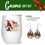 Gnome Christmas Gift Set 12oz Wine Tumbler Earring