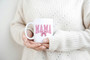 Mama Pink Ribbon Coffee Mug 15oz