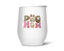 Dog Mom Paw Wine Tumbler 12oz