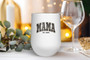 Mama 2024 Wine Tumbler 12oz