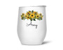 Personalized Name Sunflower 12oz Wine Tumbler