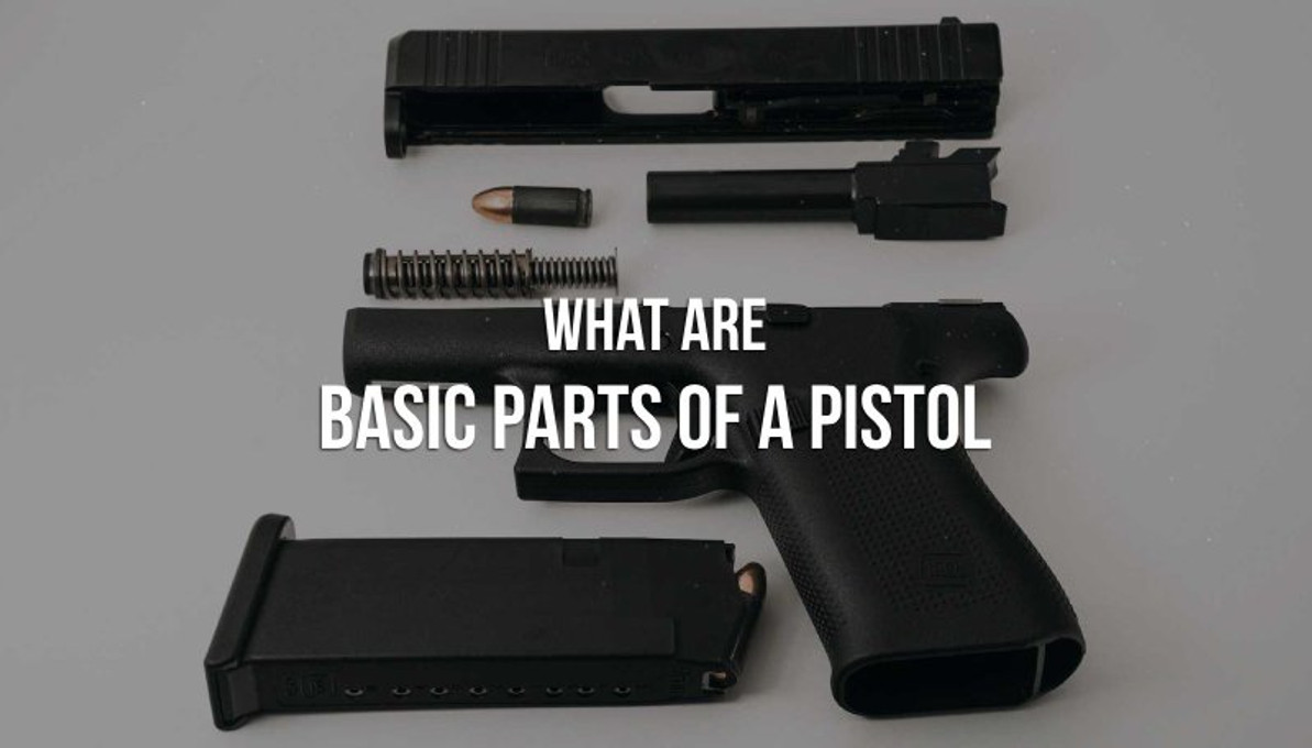 Understanding the Basic Parts of a Pistol: A Guide for Beginners