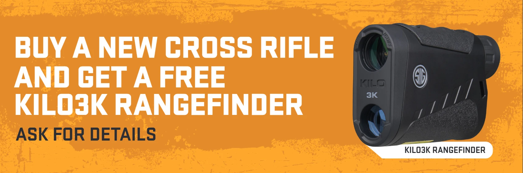 Get a Free SIG SAUER KILO3K Rangefinder between September 1 and November 30, 2026 