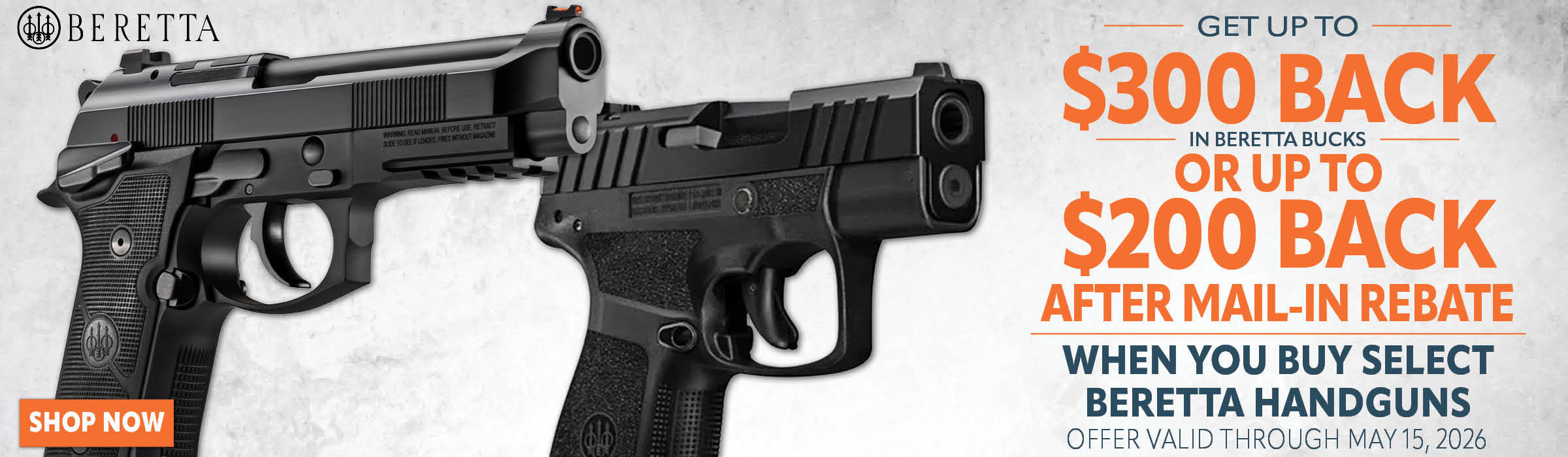 Earn up to $300 back on qualifying Beretta pistols! Eligible models include popular series like 92X Performance, APX A1, 80X Cheetah, M9A4, Px4 Storm, and Tomcat/Bobcat. Rebate values vary by model.