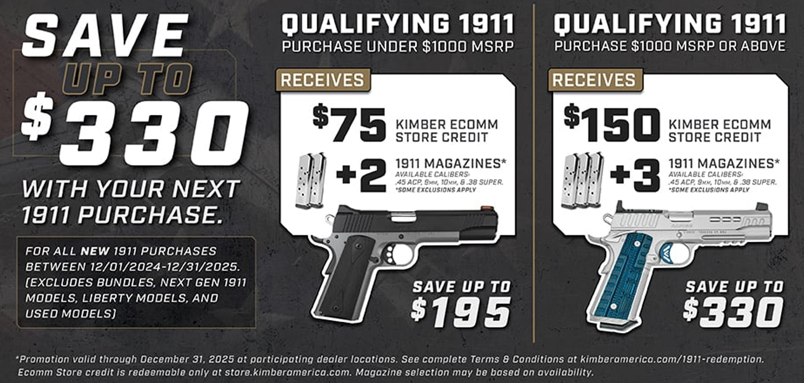 Save more with your next 1911 purchase — earn up to $150 in Kimber eCommerce store credit and additional magazines for a limited time