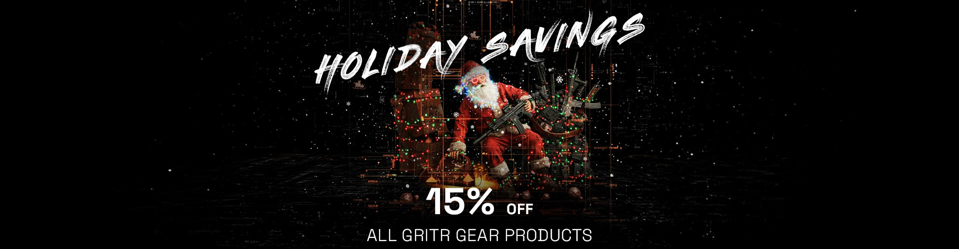 Graphic, Santa holding firearm among wrapped gifts and Christmas lights, text, GRITR Gear Holiday Savings 15% off all products