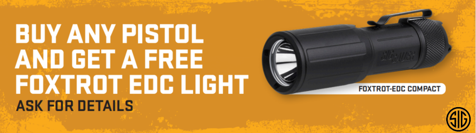 Get a Free SIG SAUER FOXTROT-EDC Compact Flashlight with Your New SIG Handgun!