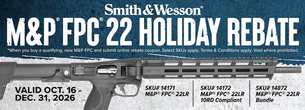 Purchase an eligible Smith & Wesson® M&P® FPC® 22 rifle between October 16 and December 31, 2026, and receive a $75 Prepaid Mastercard