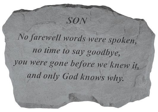 Family Memorial - Son - No Farewell Words - Memorial Garden Stone