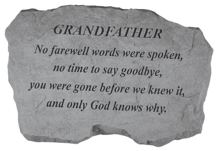Family Memorial - Grandfather - No Farewell Words - Memorial Garden Stone