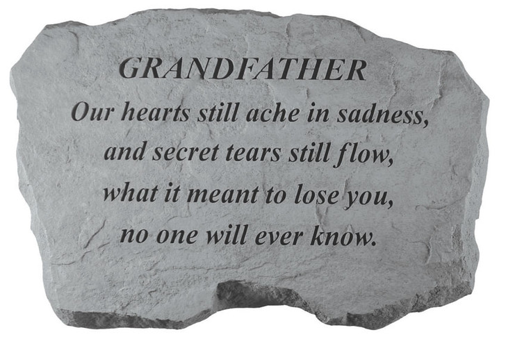 Family Memorial - Grandfather - Our Hearts Still Ache - Memorial Garden Stone