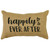 HAPPILY EVER AFTER SENTIMENT PILLOW 12" X 7"