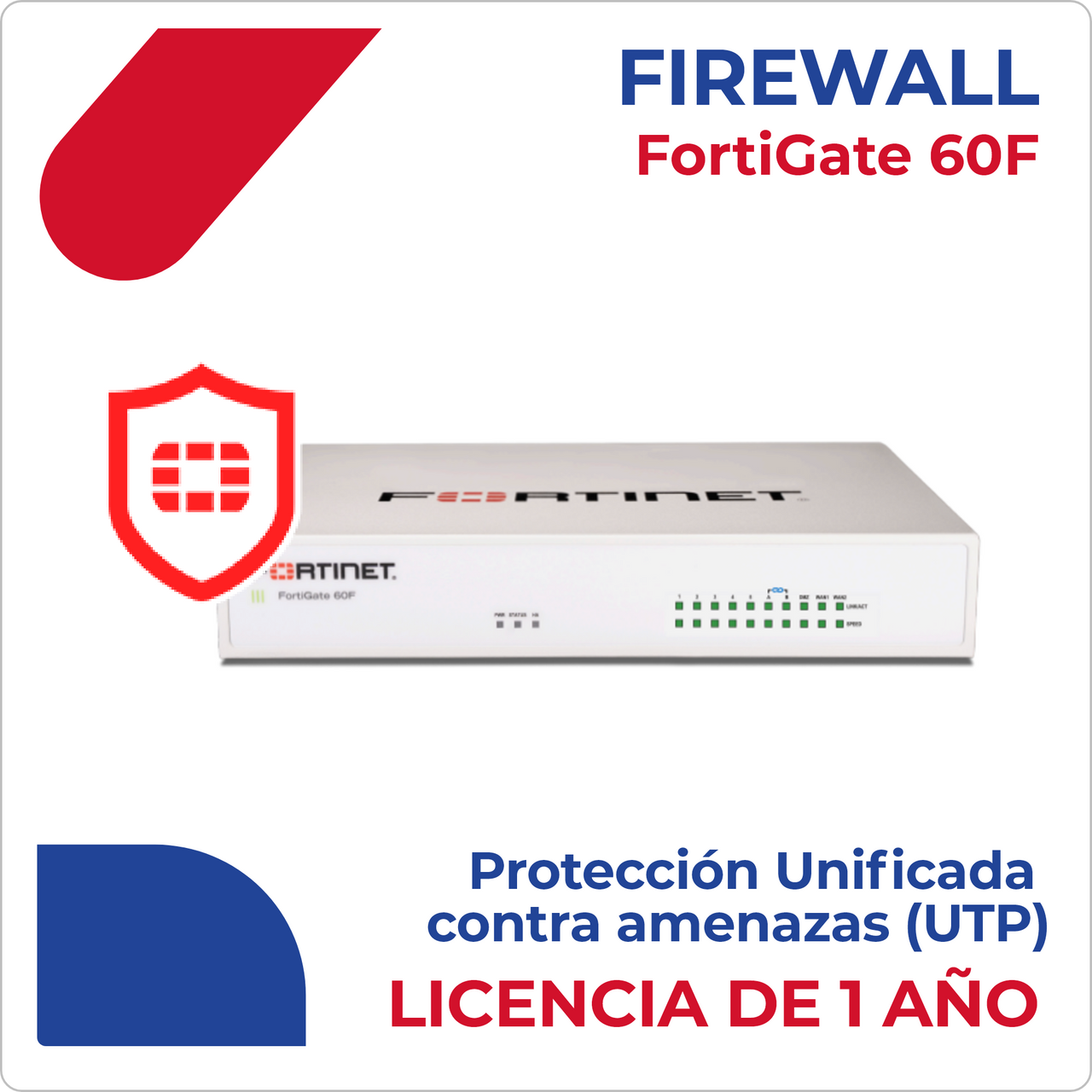 Licencia de Software FortiGate-60F 1 Año UTP – Protección Avanzada