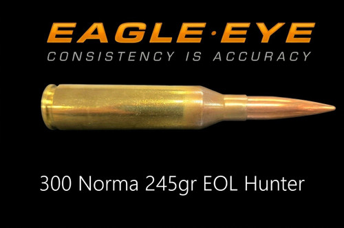 Eagle Eye 300 Norma 245gr EOL Hunter hunting ammunition