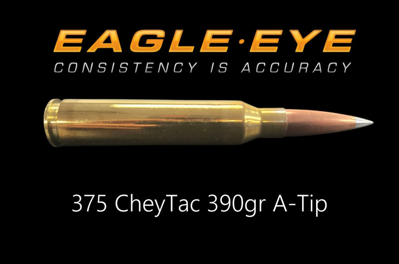 Eagle Eye 375 CheyTac 390gr A-Tip precision match ammunition