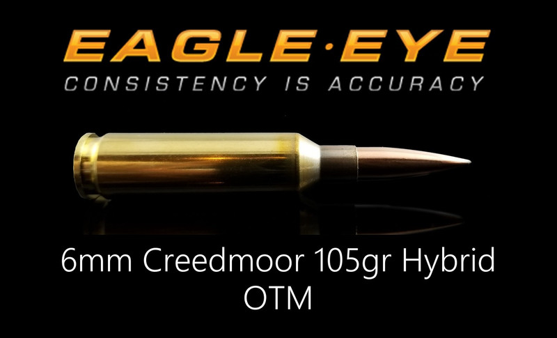 Eagle Eye 6mm Creedmoor 105gr Hybrid OTM precision match ammunition